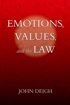 Paperback Emotions, Values, and the Law Book