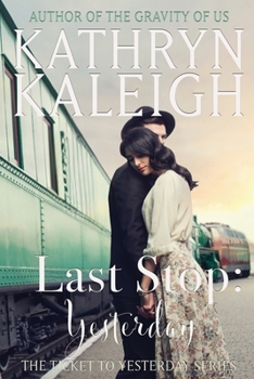 Paperback Last Stop: Yesterday Book