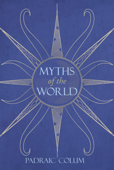 Paperback Myths of the World Book