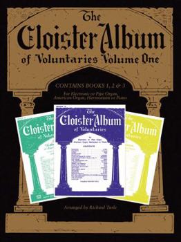 Paperback The Cloister Album of Voluntaries, Volume 1 Book