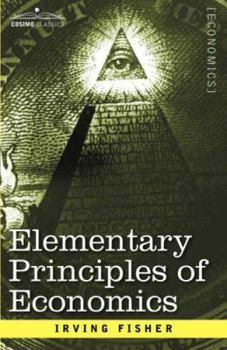 Paperback Elementary Principles of Economics Book