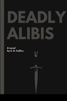 Paperback Deadly Alibis Book