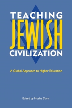Paperback Teaching Jewish Civilization: A Global Approach to Higher Education Book