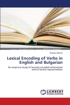 Paperback Lexical Encoding of Verbs in English and Bulgarian Book