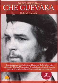 Paperback Breve Historia del Che Guevara [Spanish] Book