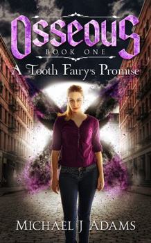 Paperback A Tooth Fairy's Promise Book