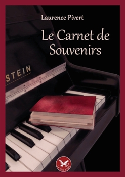 Paperback Le carnet de souvenirs (French Edition) [French] Book
