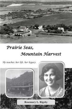 Paperback Prairie Seas, Mountain Harvest Book