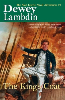 The King's Coat - Book #1 of the Alan Lewrie