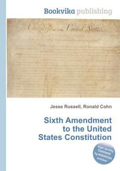 Paperback Sixth Amendment to the United States Constitution Book