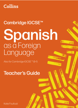Paperback Cambridge IGCSE™ Spanish: Teacher's Guide [Second Edition] (Collins Cambridge IGCSE™) [Spanish] Book
