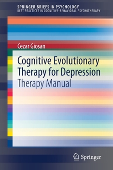 Paperback Cognitive Evolutionary Therapy for Depression: Therapy Manual Book