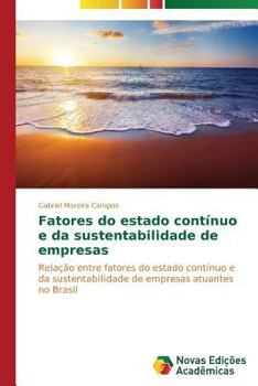 Paperback Fatores do estado contínuo e da sustentabilidade de empresas [Portuguese] Book