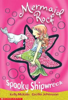 Spooky Shipwreck (Mermaid Rock) - Book  of the Mermaid Rock