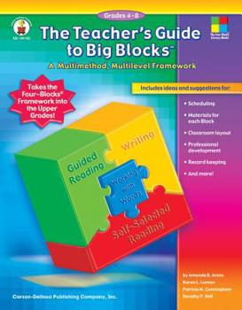 Paperback The Teacher's Guide to Big Blocks(tm), Grades 4 - 8: A Multimethod, Multilevel Framework Book