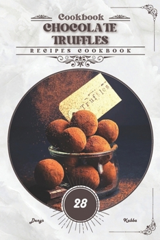 Paperback Chocolate Truffles: Recipes cookbook Book