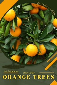 Paperback Orange Trees: Plant Guide Book