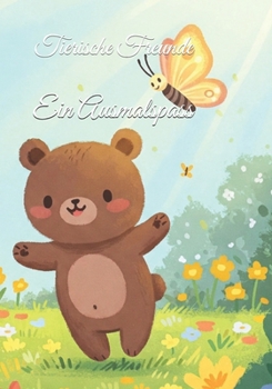 Paperback Tierische Freunde: Ein Ausmalspaß [German] Book