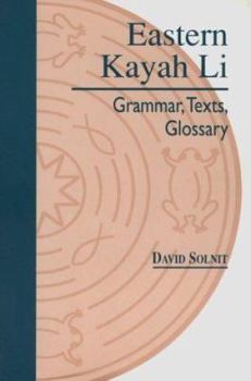 Paperback Eastern Kayah Li: Grammar, Texts, Glossary Book