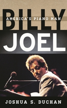 Hardcover Billy Joel: America's Piano Man Book