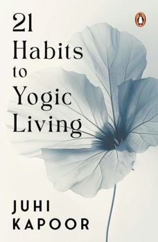 Hardcover 21 Habits to Yogic Living Book