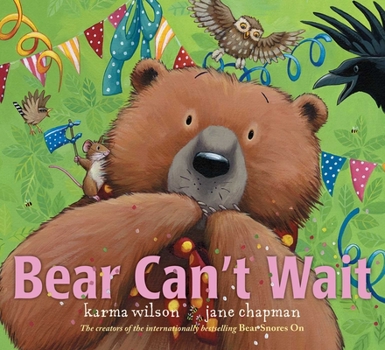 Hardcover Bear Can't Wait Book
