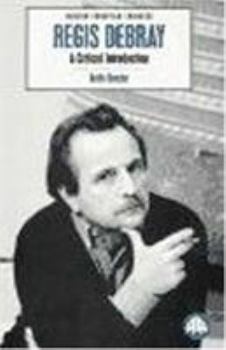 Paperback Regis Debray: A Critical Introduction Book