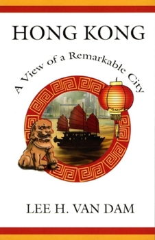 Paperback Hong Kong: A View of a Remarkable City Book