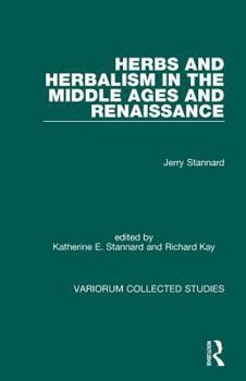 Hardcover Herbs and Herbalism in the Middle Ages and Renaissance Book