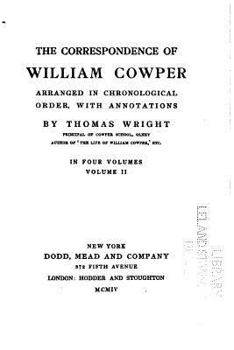 Paperback The correspondence of William Cowper arranged in chronological order Book