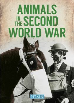 Paperback Animals in the Second World War Book