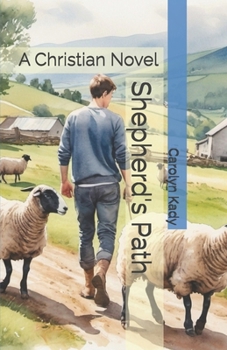 Paperback Shepherd's Path: A Christian Novel Book