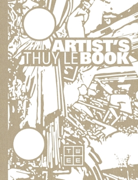 Paperback Thuy Le: Artist's Book