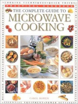 Paperback The Complete Guide to Microwave Cooking (Practical Handbook) Book