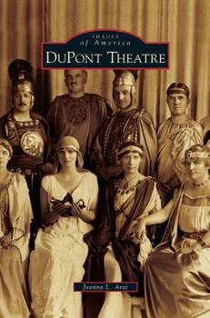 Hardcover DuPont Theatre Book