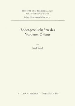 Paperback Bodengesellschaften Des Vorderen Orients [German] Book