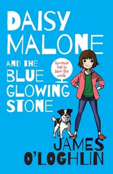 Paperback Daisy Malone and the Blue Glowing Stone Book