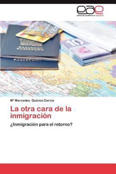 Paperback La Otra Cara de La Inmigracion [Spanish] Book
