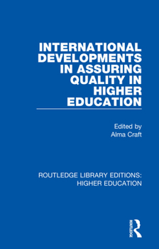 Paperback International Developments in Assuring Quality in Higher Education Book