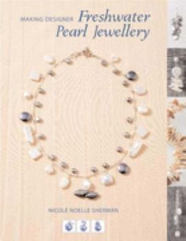 Paperback Making Designer Freshwater Pearl Jewellery Book