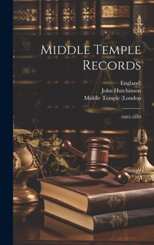 Hardcover Middle Temple Records: 1603-1649 Book