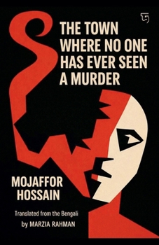 The Town Where No One has Ever Seen a Murder