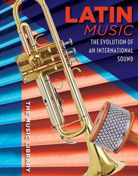 Paperback Latin Music: The Evolution of an International Sound Book