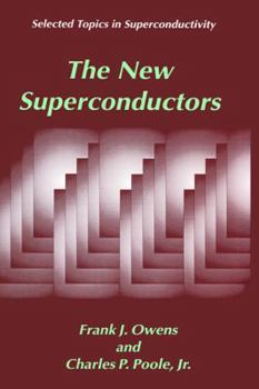 Hardcover The New Superconductors Book