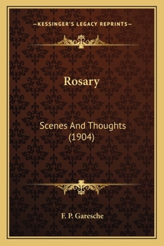 Paperback Rosary: Scenes And Thoughts (1904) Book