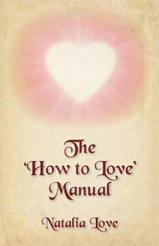 Paperback The 'How to Love' Manual Book