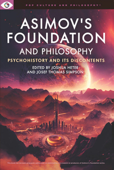Paperback Asimov's Foundation and Philosophy Book