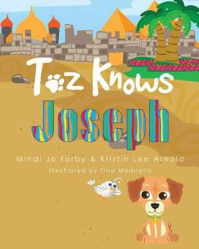 Paperback Toz Knows Joseph Book
