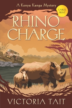 Paperback Rhino Charge: A Gripping Cozy Murder Mystery Book