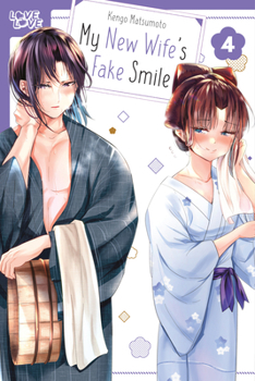 Paperback My New Wife's Fake Smile, Volume 4 Book